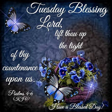 Good morning. . Tuesday blessings images and quotes